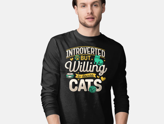 Introverted But Willing To Discuss Cats