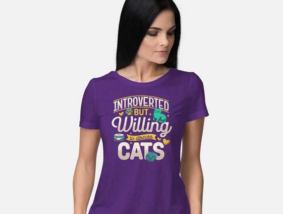 Introverted But Willing To Discuss Cats