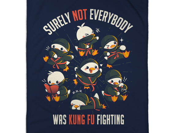 Not Everybody Was Kung Fu Fighting