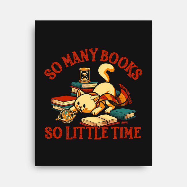 Many Books So Little Time-None-Stretched-Canvas-worlddominationforcats