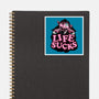 This Life Sucks-None-Glossy-Sticker-glitchygorilla