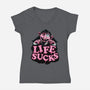 This Life Sucks-Womens-V-Neck-Tee-glitchygorilla