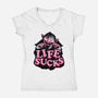 This Life Sucks-Womens-V-Neck-Tee-glitchygorilla