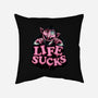 This Life Sucks-None-Removable Cover w Insert-Throw Pillow-glitchygorilla