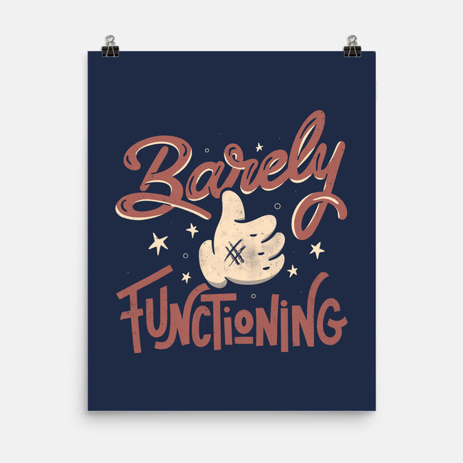 Barely Functioning-None-Matte-Poster-tobefonseca