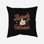 Barely Functioning-None-Removable Cover w Insert-Throw Pillow-tobefonseca