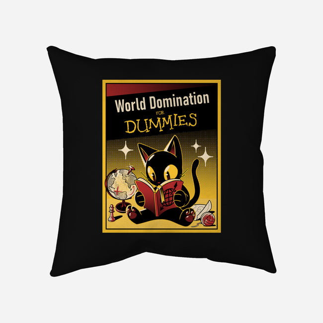 World Domination For Dummies-None-Removable Cover w Insert-Throw Pillow-tobefonseca