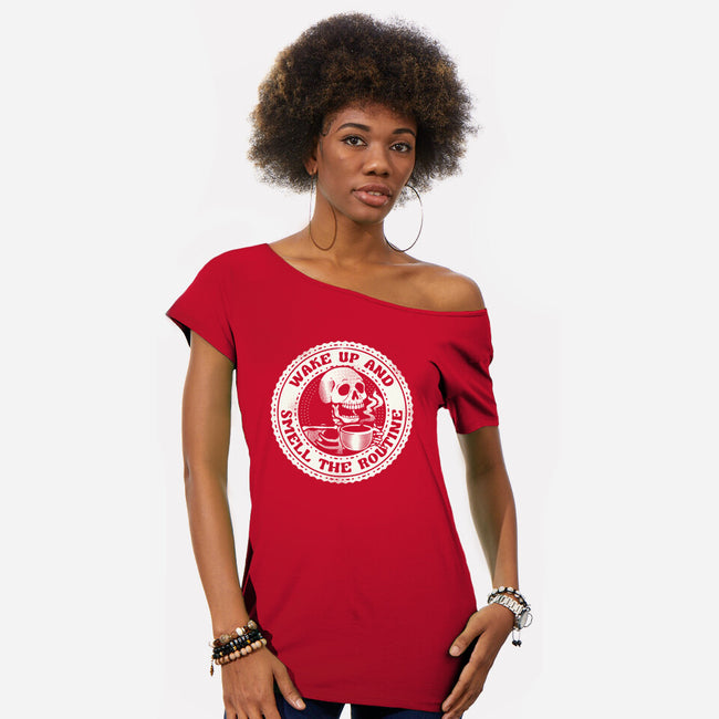 Wake Up And Smell The Routine-Womens-Off Shoulder-Tee-tobefonseca