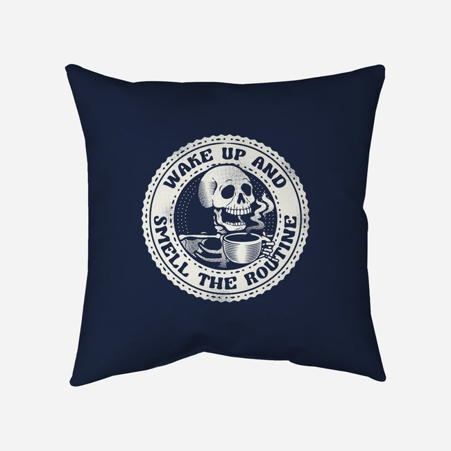 Wake Up And Smell The Routine-None-Removable Cover w Insert-Throw Pillow-tobefonseca