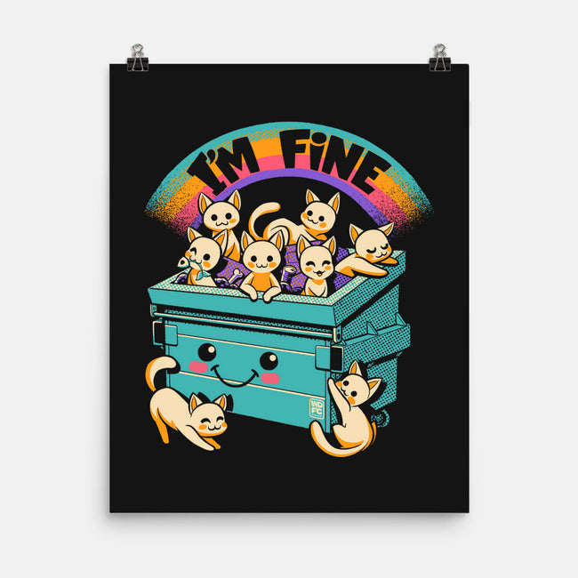 Dumpster On Fire I'm Fine Cat-None-Matte-Poster-worlddominationforcats