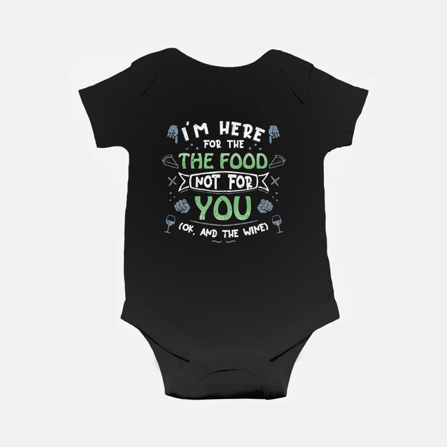 Here For The Food-Baby-Basic-Onesie-NMdesign