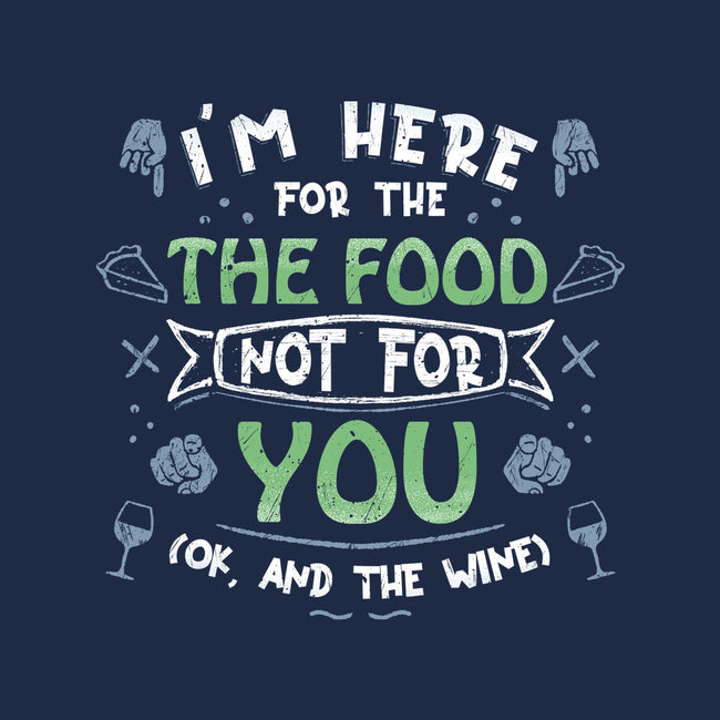 Here For The Food-None-Fleece-Blanket-NMdesign