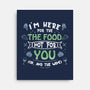 Here For The Food-None-Stretched-Canvas-NMdesign