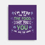 Here For The Food-None-Stretched-Canvas-NMdesign