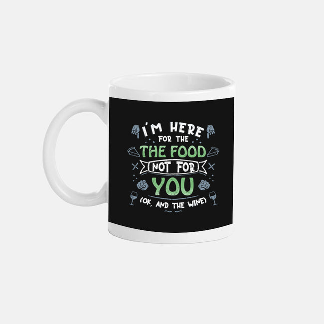 Here For The Food-None-Mug-Drinkware-NMdesign