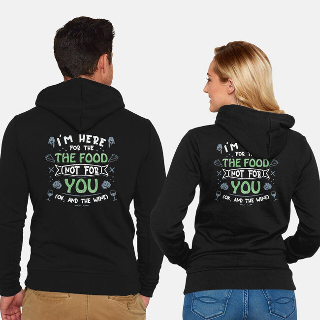 Here For The Food-Unisex-Zip-Up-Sweatshirt-NMdesign