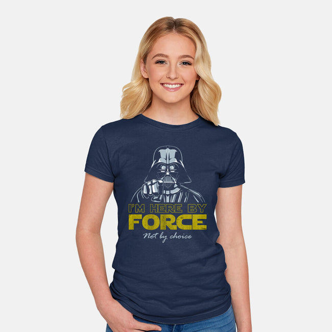 Here By Force-Womens-Fitted-Tee-NMdesign