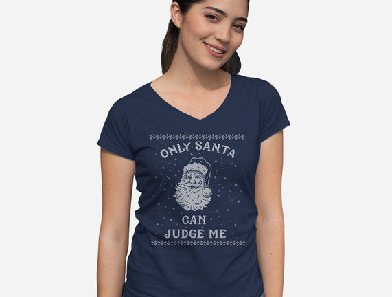 Only Santa Can Judge Me