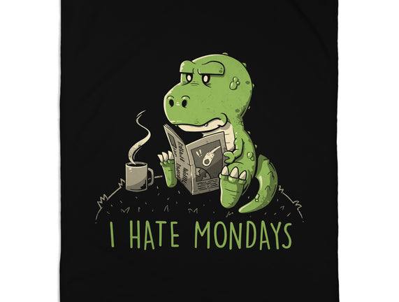 I Hate Mondays