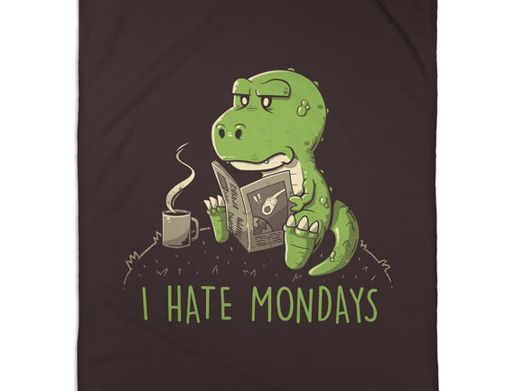 I Hate Mondays