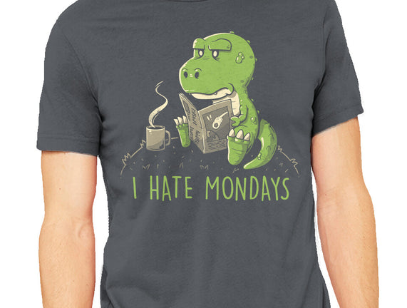 I Hate Mondays