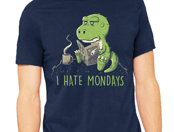 I Hate Mondays