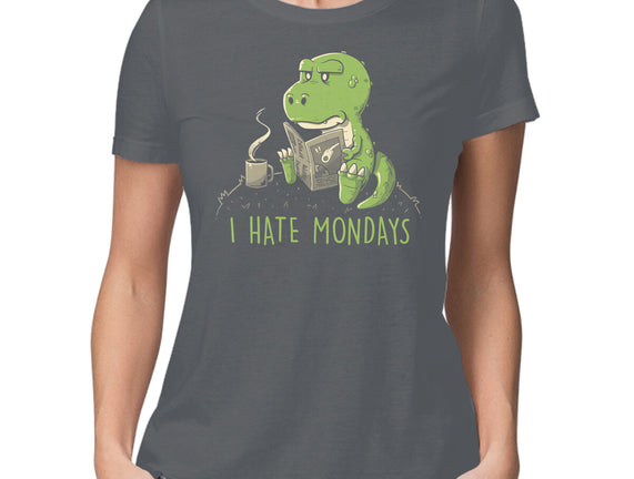 I Hate Mondays