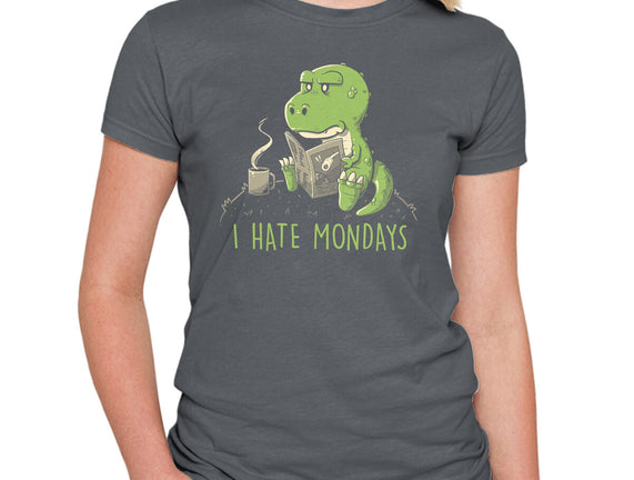 I Hate Mondays