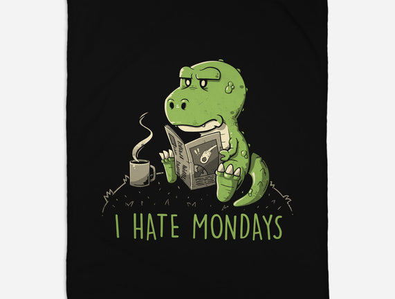 I Hate Mondays