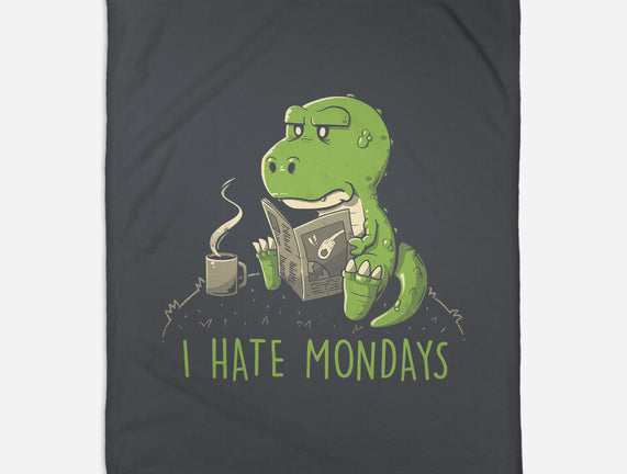 I Hate Mondays