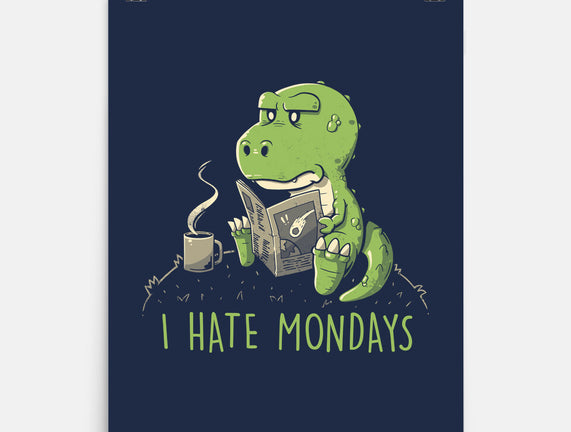 I Hate Mondays