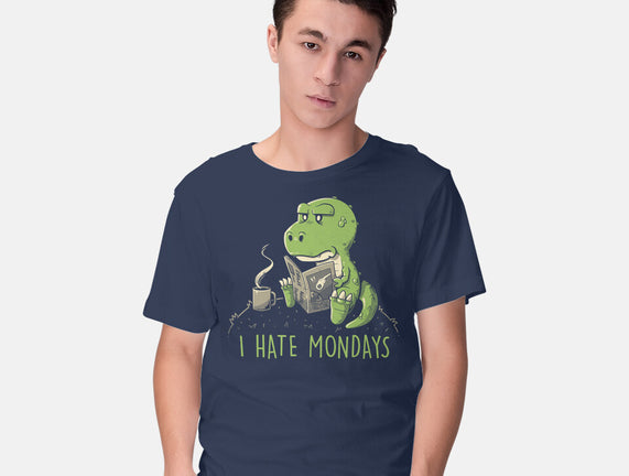 I Hate Mondays