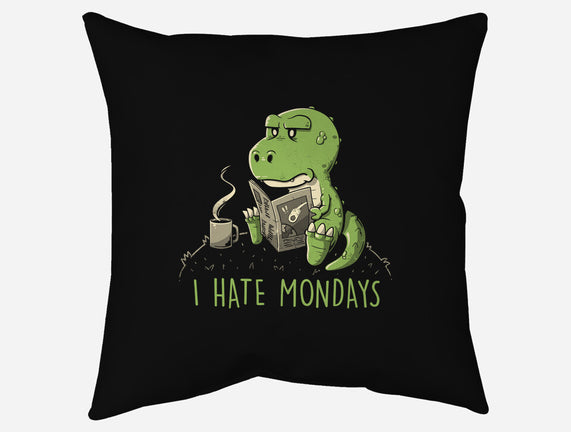 I Hate Mondays