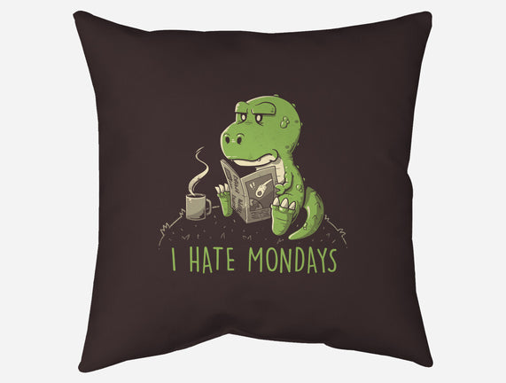 I Hate Mondays