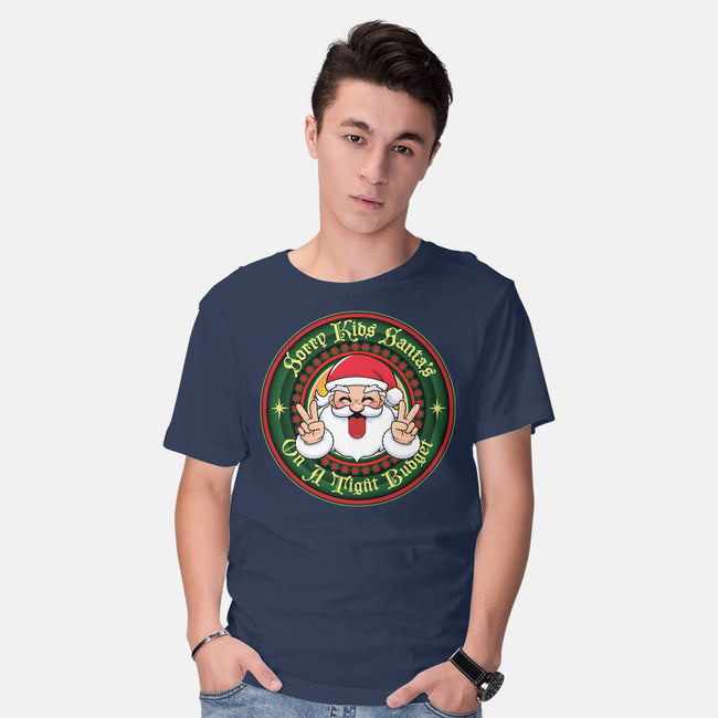 Santa's On A Tight Budget-Mens-Basic-Tee-Whimsical Thinker