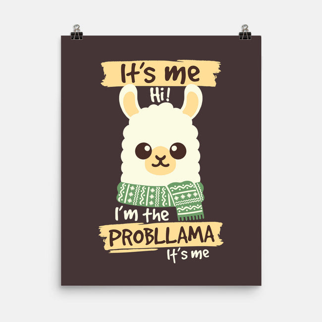 I'm The Probllama-None-Matte-Poster-NemiMakeit