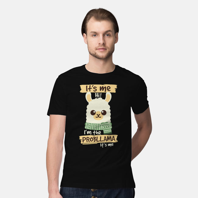 I'm The Probllama-Mens-Premium-Tee-NemiMakeit