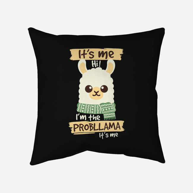 I'm The Probllama-None-Removable Cover w Insert-Throw Pillow-NemiMakeit