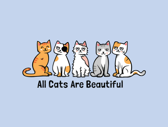 All Cats Are Beautiful