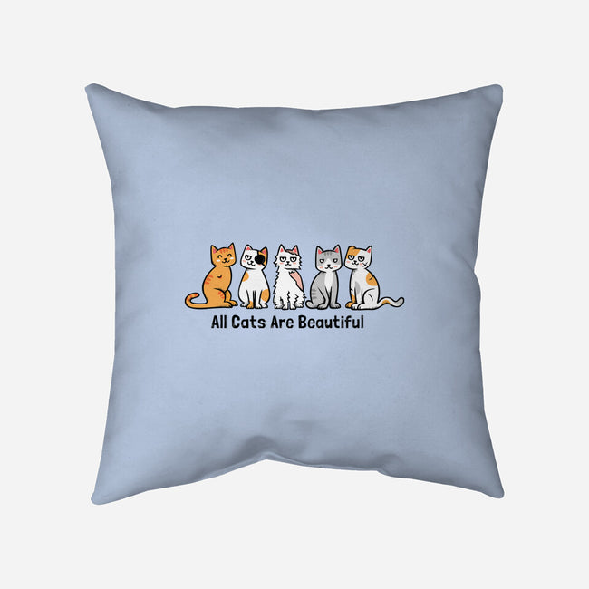 All Cats Are Beautiful-None-Removable Cover w Insert-Throw Pillow-anarist