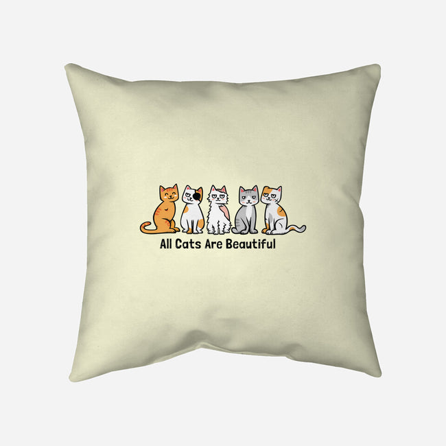 All Cats Are Beautiful-None-Removable Cover w Insert-Throw Pillow-anarist