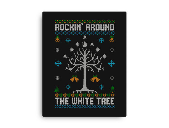 Rockin Around The White Tree