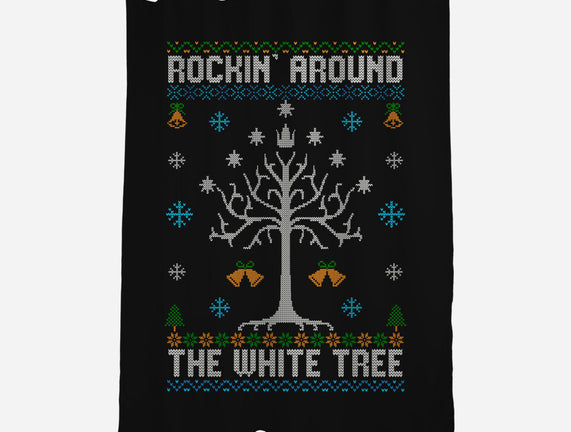 Rockin Around The White Tree