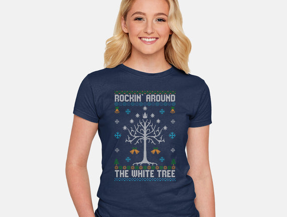 Rockin Around The White Tree