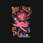 Roll High Or Die Evil-Unisex-Baseball-Tee-marsdkart