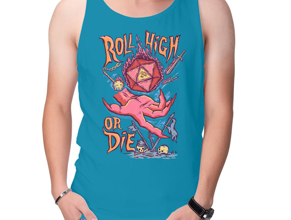 Roll High Or Die Evil