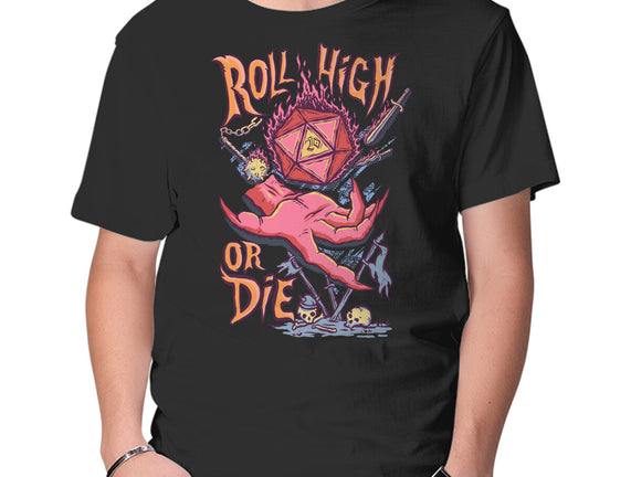 Roll High Or Die Evil