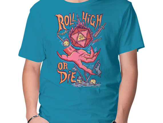 Roll High Or Die Evil