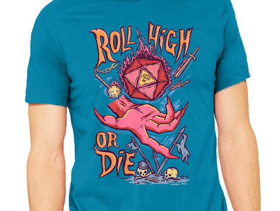 Roll High Or Die Evil