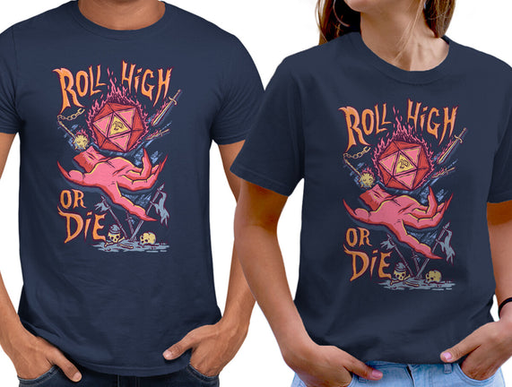 Roll High Or Die Evil